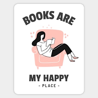 Books Are My Happy Place Book Lover Bookworm Reader Reading Sticker